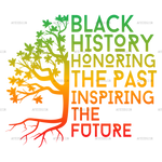 Black_History_Honoring_The_Past_Inspiring_The_Future.png