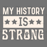 My_History_Is_Strong-2.png