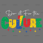 Do_It_For_The_Culture-1.png