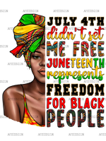 July_4th_Didn_t_Set_Me_Free_Juneteenth_Afro_Woman.png
