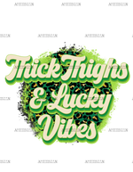 Thick_Thighs_And_Lucky_Vibes.png