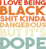 I_Love_Being_Black.png