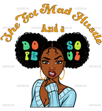 She_Got_Mad_Hustle_And_A_Dope_Soul.png