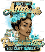 I_Dont_Have_Attitude.png