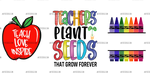 Teachers_Plant_Seeds_That_Grow_Forever-2.png