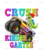 I_m_Ready_To_Crush_Truck_Kindergarten.png