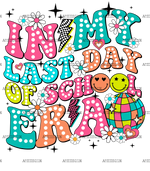 In_My_Last_Day_Of_School_Era.png