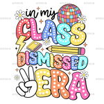 In_My_Class_Dismissed_Era.png