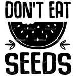 Don_t_Eat_Seeds.png