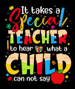 It_Takes_A_Special_Teacher_To_Hear_What_A_Child_Can_Not_Say-1.png