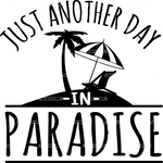 Just_Another_Day_In_Paradise.png