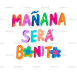 Manana_Sera_Bonito-3.png