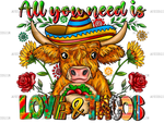All_You_Need_is_Love_And_Tacos_Heifer.png