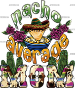 Nacho_Average_Mom.png