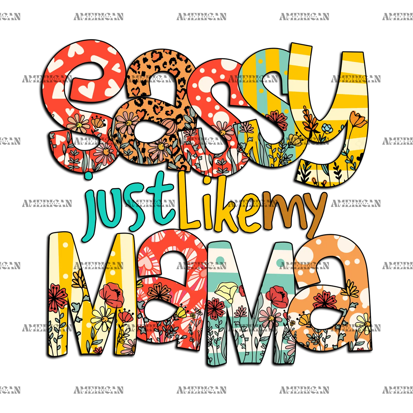 Sassy_Just_Like_My_Mama-1.png