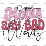 Good_Moms_Say_Bad_Words-2.png