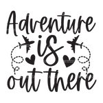 Adventure_Is_Out_There.png