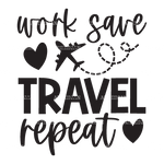 Work_Save_Travel_Repeat-2.png