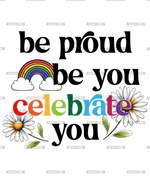 Be_Proud_Be_You_Celebrate_You