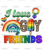 I_Love_My_Gay_Friends