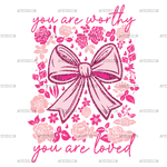 You_Are_Worthy_You_Are_Loved.png