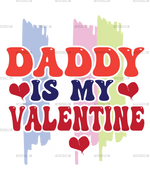 Daddy_Is_My_Valentine.png