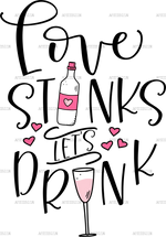 Love_Stinks_Lets_Drink.png