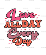 Loved_All_Day_Everyday.png