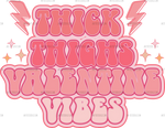 Thick_Thighs_Valentine_Vibes-3.png