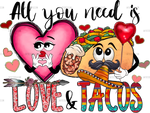 All_You_Need_Is_Love_and_Tacos.png