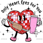 Only_Heart_Eyes_For_You_Boojee-1.png