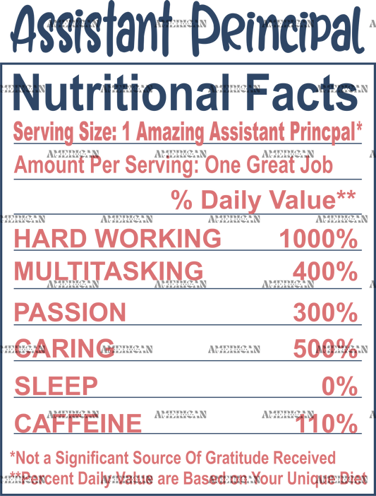 Assistant Principal Nutritional Facts DTF Transfer