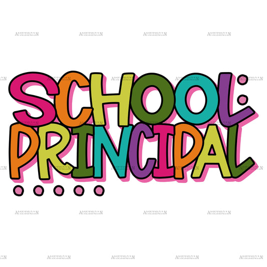 School Principal Colorful DTF Transfer