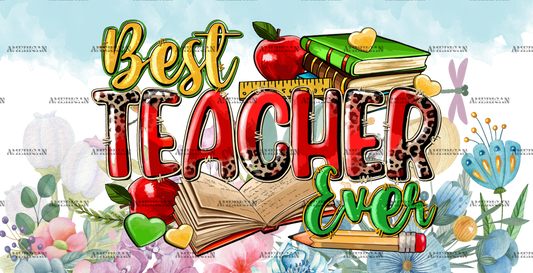 Best Teacher Ever-1 UV DTF Transfer