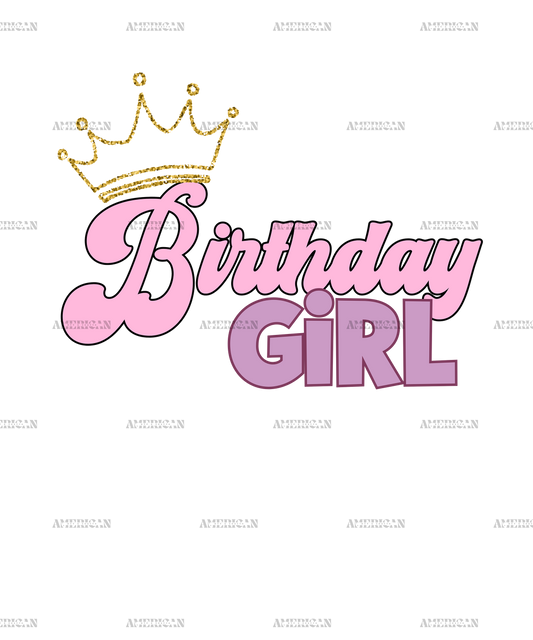 Birthday Girl Golden Crown DTF Transfer