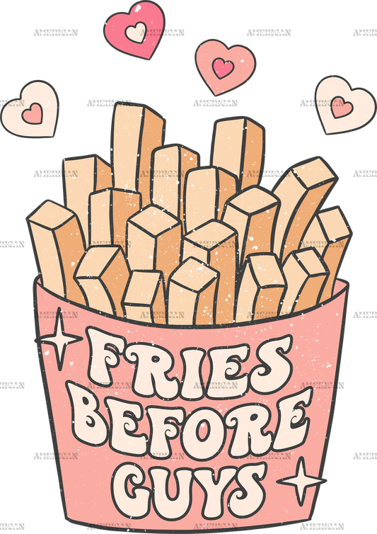 Fries Before Guys-1 DTF Transfer