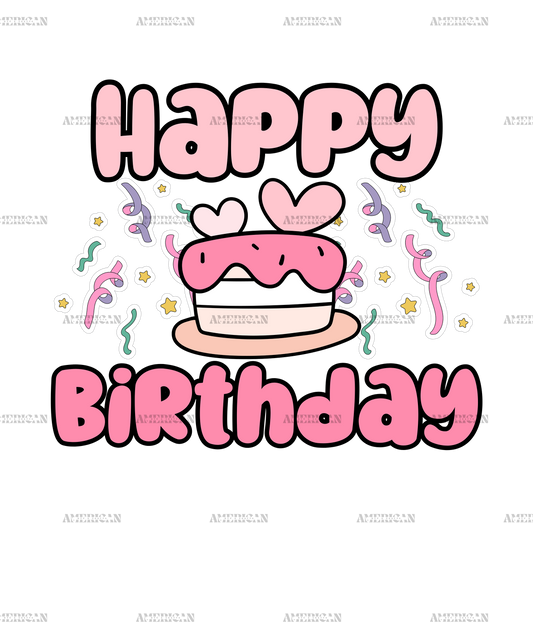 Happy Birthday Cake Pink DTF Transfer