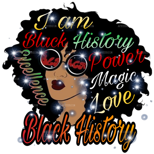 Iam Black History Women DTF Transfer