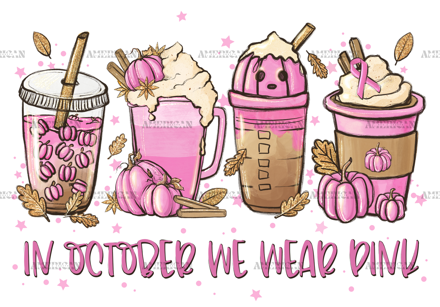 In October We Wear Pink Latte DTF Transfer
