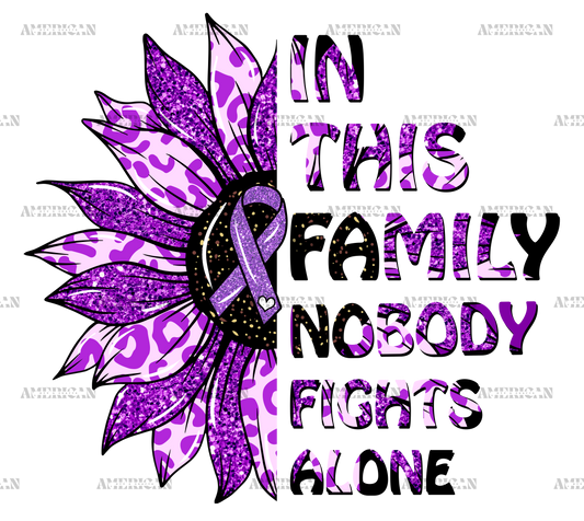 In This Family Nobody Fights Alone Epilepsy DTF Transfer