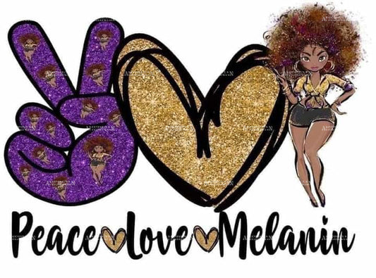 Peace Love Melanin DTF Transfer