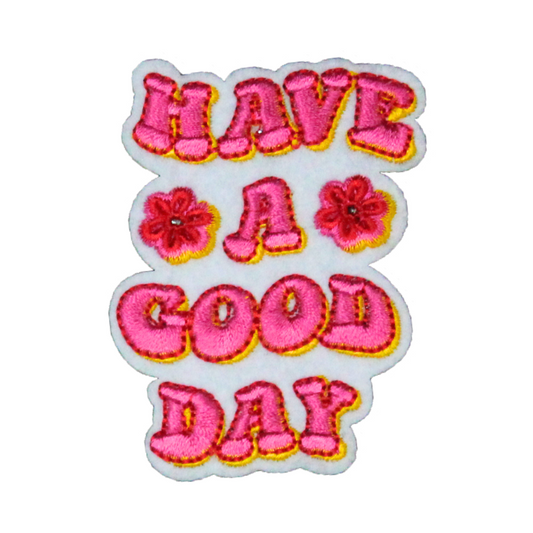 haveagooddaypinkflowers.png