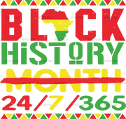 black_history_month_24-7-365.png