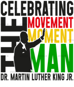 Celebrating_The_Movement_Moment_Man_Dr._MLK_Jr._Black.png