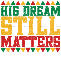 His_Dream_Still_Matters.png