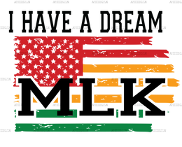 I_Have_A_Dream_MLK_Flag-1.png