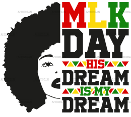 MLK_Day_His_Dream_is_My_Dream-1.png