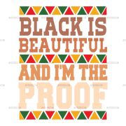 Black_Is_Beautiful_And_I_m_The_Proof.png