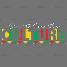 Do_It_For_The_Culture-2.png