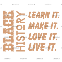 Black_History_Learn_Make_Love_Live.png